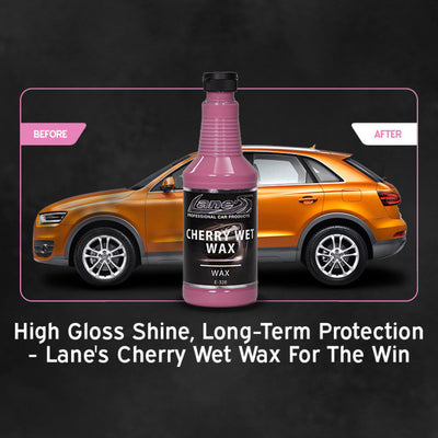 Cherry Wet Wax – Wet Look Shine & Protection | Lane’s